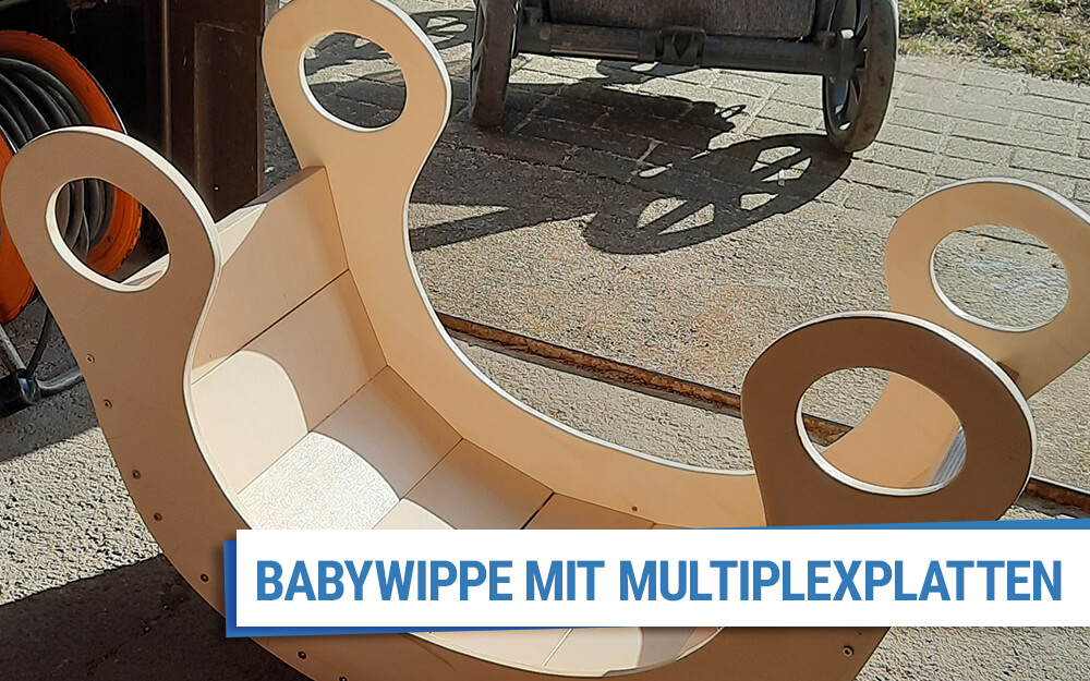 Babywippe mit Sperrholz- und Multiplexplatten